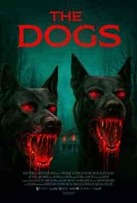 通灵恶犬 The Dogs
