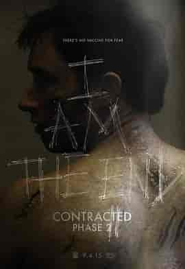 神秘感染:第二阶段 Contracted: Phase II
