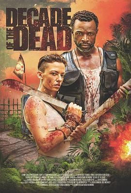 死亡十年 Decade of the Dead