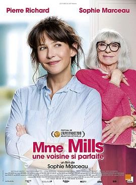 米尔斯夫人 Madame Mills, une voisine si parfaite