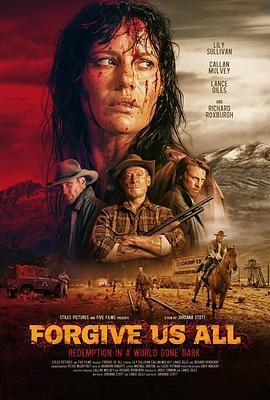 宽恕我们 Forgive Us All
