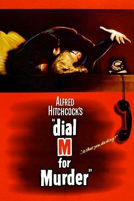 电话谋杀案 Dial M for Murder