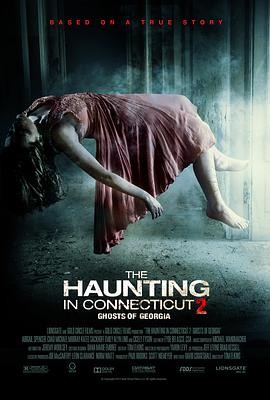 太平间闹鬼事件2:佐治亚鬼屋事件 The Haunting in Connecticut 2: Ghosts of Georgia