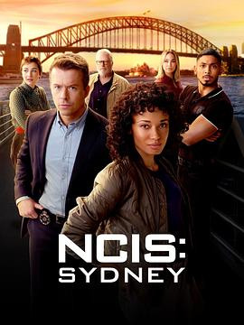 海军罪案调查处:悉尼 第三季 NCIS: Sydney Season 3