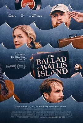 瓦利斯岛的歌谣 The Ballad of Wallis Island