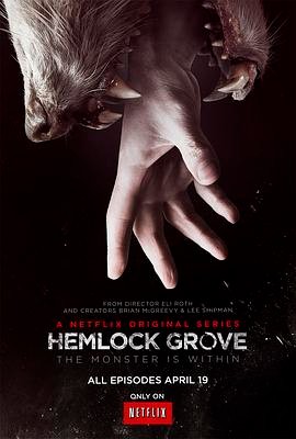 铁杉树丛 第一季 Hemlock Grove Season 1