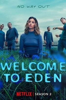 神秘伊甸 第二季 Bienvenidos a Edén Season 2