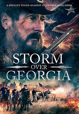 佐治亚州风暴 Storm Over Georgia